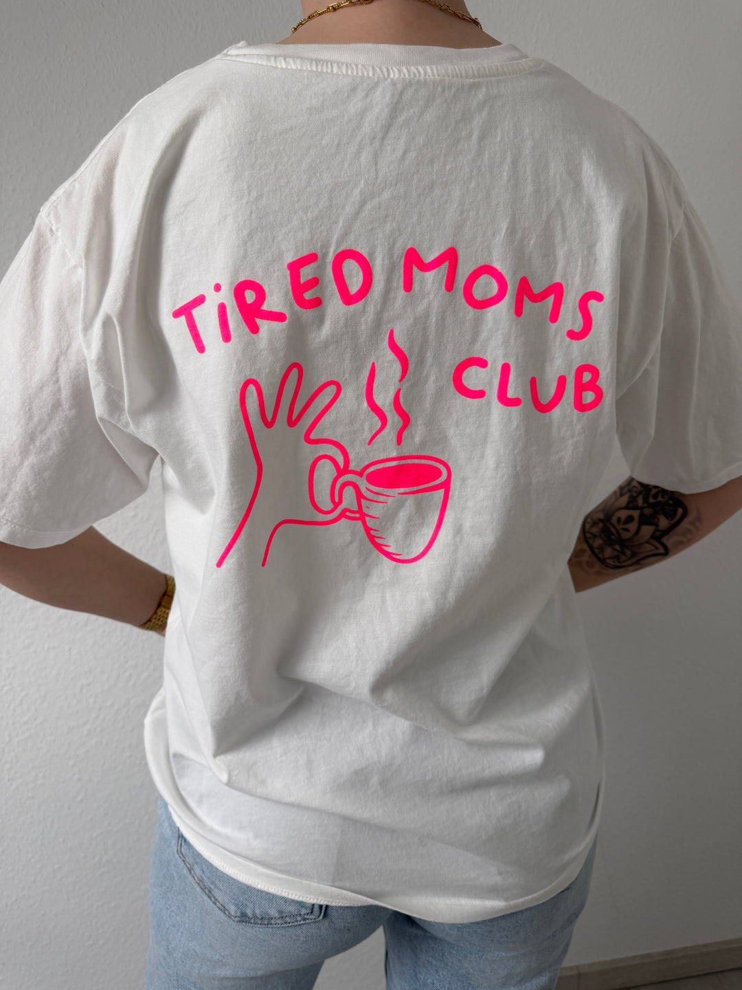 TSHIRT "TIRED MOM CLUB"
